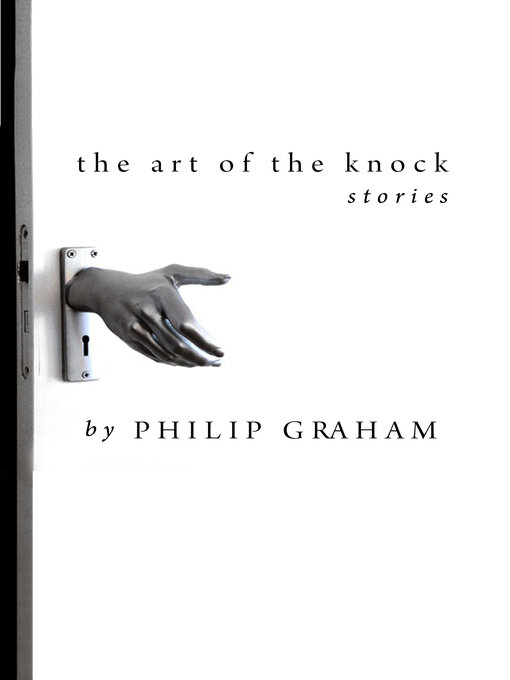 Title details for The Art of Knock by Philip Graham - Wait list